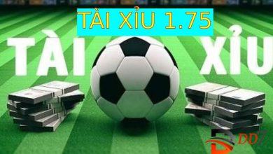 Tài xỉu 1.75